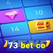 73 bet co